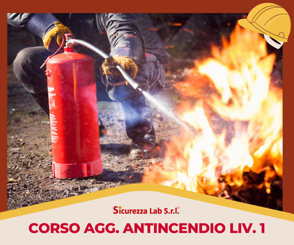 AGGIORNAMENTO GESTIONE EMERGENZE ANTINCENDIO - GEA LIVELLO 1 - 2 ORE