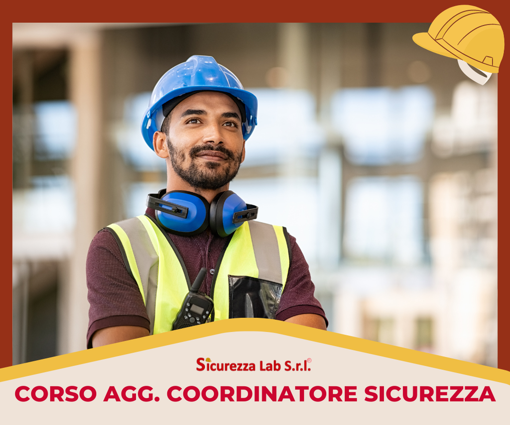 AGGIORNAMENTO CORSO PER COORDINATORI PER LA SICUREZZA 40 ORE