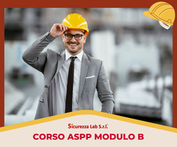 [AF_AULA_019] CORSO DI FORMAZIONE ASPP ESTERNI AUSR 17.04.2025 MODULO B AGGIORNAMENTO 20 ORE AULA
