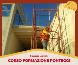 [AF_AULA_ATTR_038] CORSO FORMAZIONE PONTEGGI AULA 28 ORE