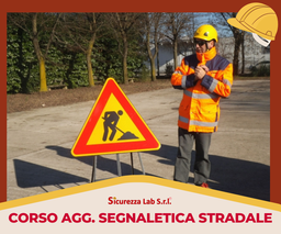 [AF_AULA_ATTR_052] AGGIORNAMENTO FORMAZIONE OPERATORI SEGNALETICA STRADALE 6 ORE
