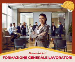 [AF_ELEARNING_003_LAV] FORMAZIONE LAVORATORI PARTE GENERALE (TUTTI I LIVELLI DI RISCHIO)  4 ORE ELEARNING
